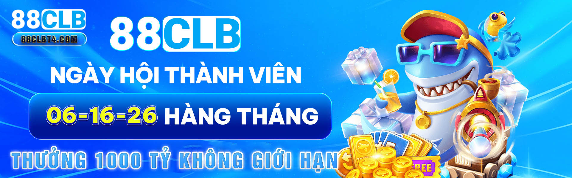 Ngày hội thành viên 06-16-26 hằng tháng